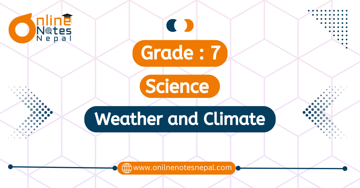 Weather and Climate